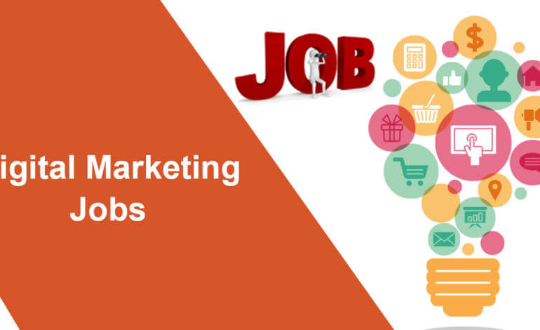 How to Find Digital Marketing Jobs Near Me: A Complete Guide